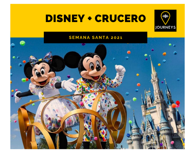 Disney + Crucero Semana Santa 2021