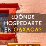 Hospedaje en Oaxaca