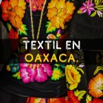 Textil en Oaxaca