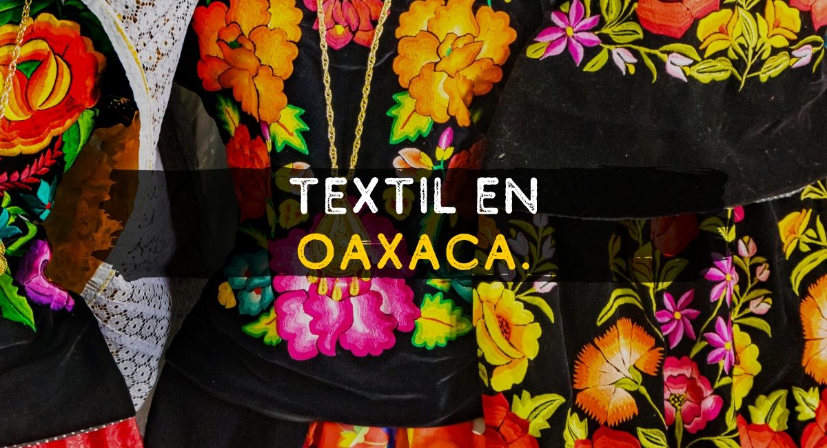 Textil en Oaxaca - Journeys Mx