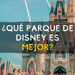 ¿Cuál parque de Disney es mejor?