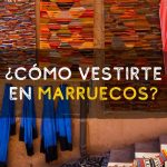 ¿Cómo vestir en marruecos si soy turista?