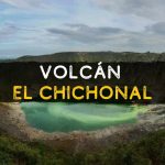 Volcán el Chichonal