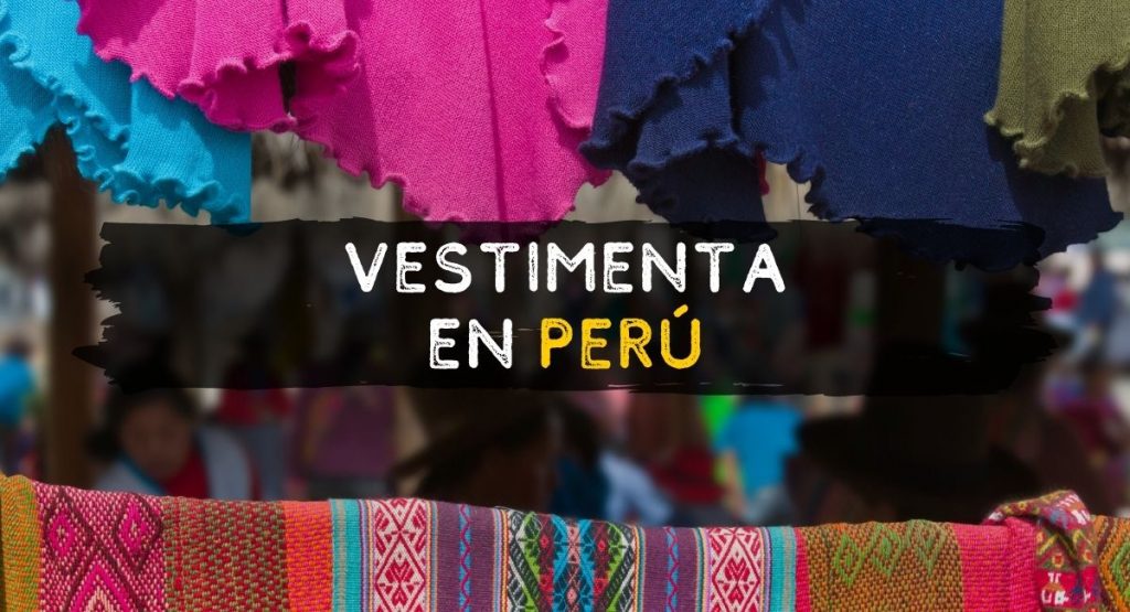 Vestimenta de Perú